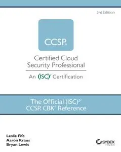 The Official (ISC)2 CCSP CBK Reference, 3rd Edition