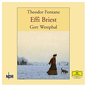 Theodor Fontane: Effi Briest (gelesen von Gert Westphal)(2003)