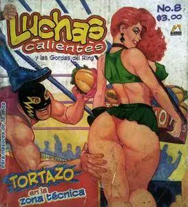 Luchas Calientes #8