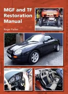 MGF and TF Restoration Manual