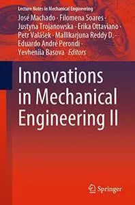 Innovations in Mechanical Engineering II