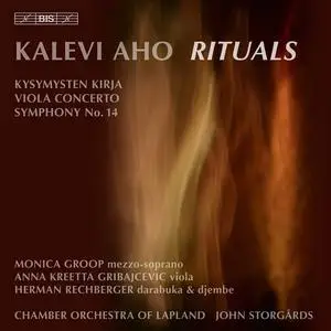 John Storgårds, Chamber Orchestra of Lapland - Kalevi Aho: Kysymysten kirja, Viola Concerto,  Symphony No.14 (2009)