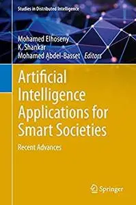 Artificial Intelligence Applications for Smart Societies