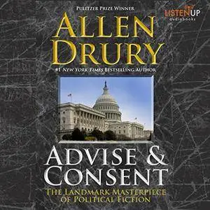 Advise and Consent [Audiobook]
