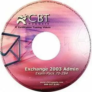 CBT Nuggets MS Exchange 2003 Administration (70-284)
