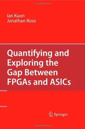 Quantifying and Exploring the Gap Between FPGAs and ASICs (Repost)