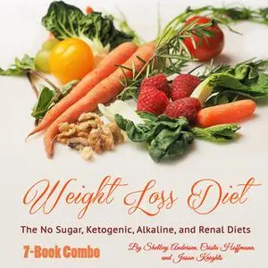 «Weight Loss Diet» by Shelbey Andersen,Crista Hoffmann,Jason Knights