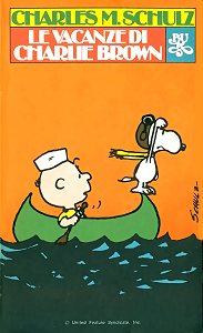Le Vacanze Di Charlie Brown (Bur 132)