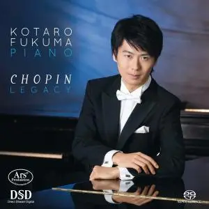 Kotaro Fukuma - Chopin Legacy (2017)