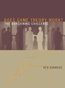 Does Game Theory Work? The Bargaining Challenge (repost)