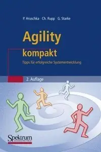 Agility Kompakt: Tipps fur erfolgreiche Systementwicklung (Repost)