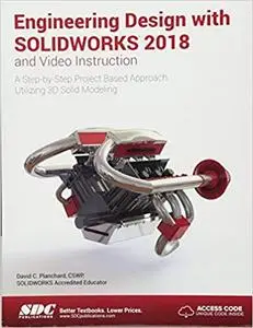 Engineering Design with SOLIDWORKS 2018