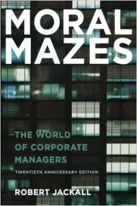Moral Mazes: The World of Corporate Managers (Audiobook)