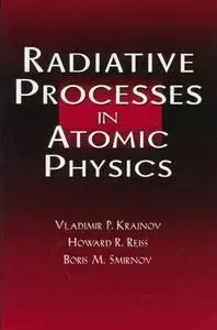 Radiative processes in atomic physics