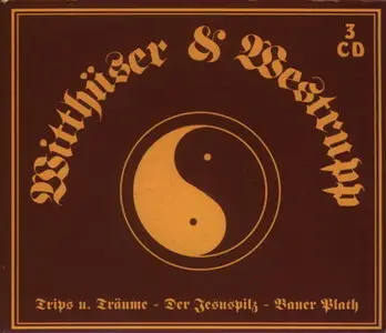 Witthuser & Westrupp - Trips und Traume, Der Jesuspilz, Bauer Plath (1996) (3cd Box)