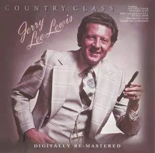 Jerry Lee Lewis - Country Class (1976) & Country Memories (1977) {BGO Records BGOCD1222 rel 2016}