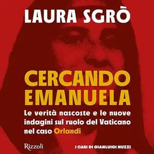 «Cercando Emanuela» by Laura Sgrò