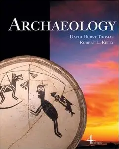 Archaeology, 4 edition (repost)