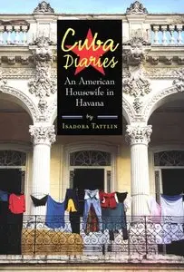 Cuba Diaries: An American Housewife in Havana