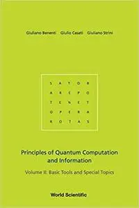 Principles Of Quantum Computation And Information - Volume Ii: Basic Tools And Special Topics