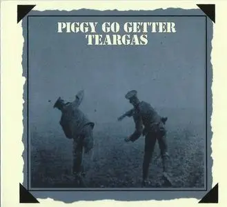 Tear Gas - Piggy Go Getter (1970) {2016, Reissue}