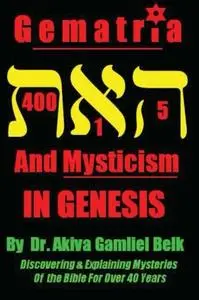 Gematria And Mysticism IN GENESIS