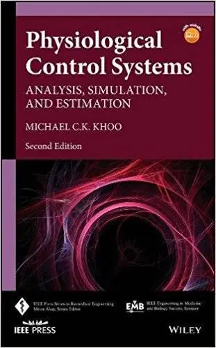 Physiological Control Systems: Analysis, Simulation, and Estimation, 2nd edition