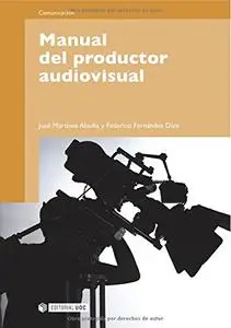 Manual del productor audiovisual