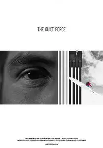 The Quiet Force (2018)