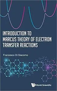 Introduction to Marcus Theory of Electron Transfer Reactions