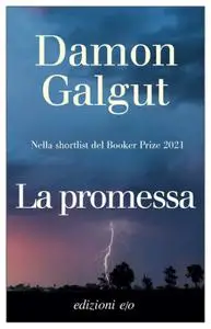 Damon Galgut - La promessa