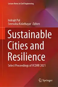 Sustainable Cities and Resilience: Select Proceedings of VCDRR 2021