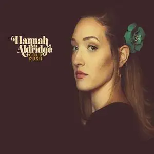 Hannah Aldridge - Gold Rush (2017)