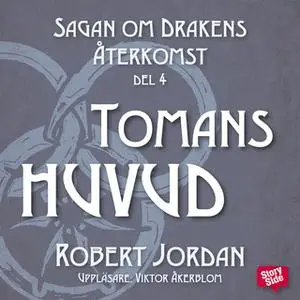 «Tomans huvud» by Robert Jordan