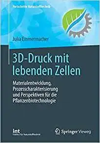 3D-Druck mit lebenden Zellen