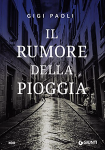 Il rumore della pioggia - Gigi Paoli