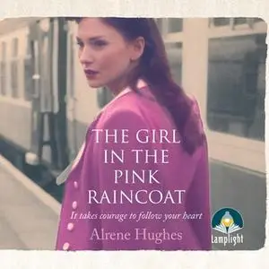 «The Girl in the Pink Raincoat» by Alrene Hughes
