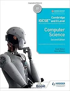 Cambridge IGCSE and O Level Computer Scienc, 2nd Edition