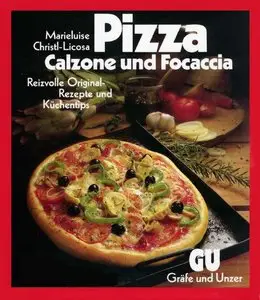 Pizza, Calzone und Focaccia (repost)