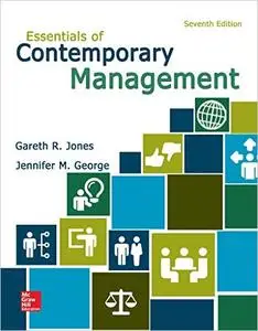 Essentials of Contemporary Management, 7th Edition