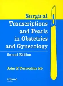 Surgical Transcriptions and Pearls in Obstetrics and Gynecology, 2 edition