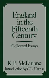 England in the Fifteenth Century (repost)