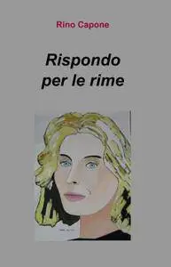 Rispondo per le rime