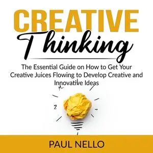 «Creative Thinking» by Paul Nello