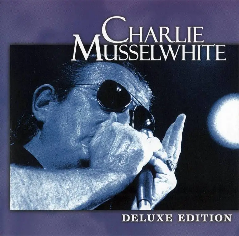 Charlie Musselwhite - Deluxe Edition (2005) / AvaxHome