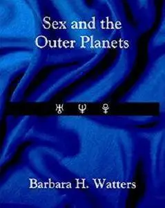 Sex and the Outer Planets [Kindle Edition]