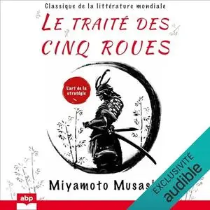 Miyamoto Musashi, "Le traité des cinq roues"