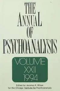 The Annual of Psychoanalysis, V. 22