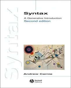 Syntax: A Generative Introduction, 2 Ed