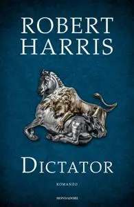 Robert Harris - Dictator (Repost)